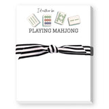 I'D RATHER BE PLAYING MAHJONG NOTEPAD